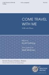 Come Travel With Me SAB choral sheet music cover Thumbnail
